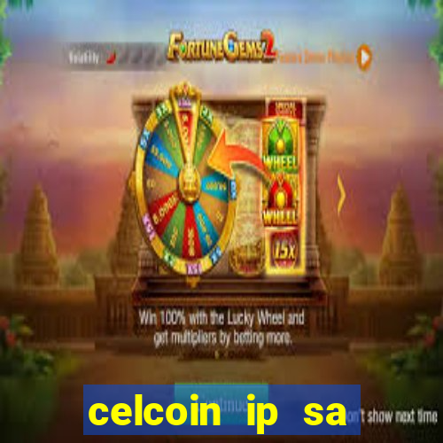 celcoin ip sa plataforma de jogos